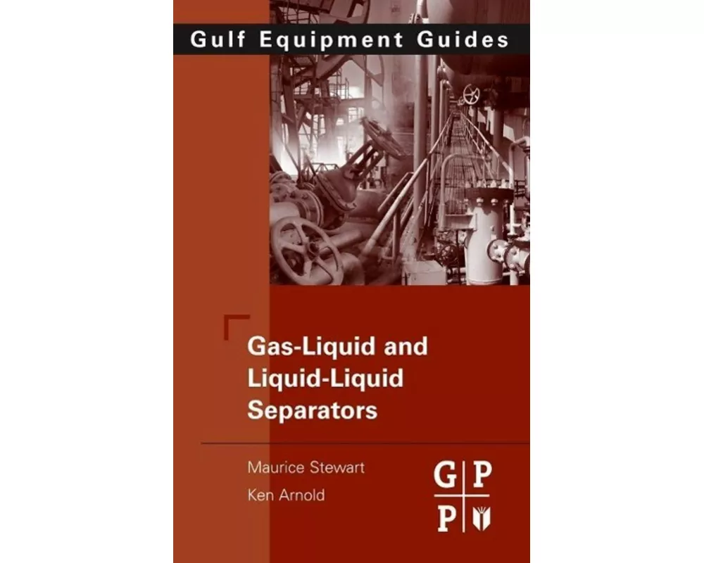 Gas-Liquid and Liquid-Liquid Separators
