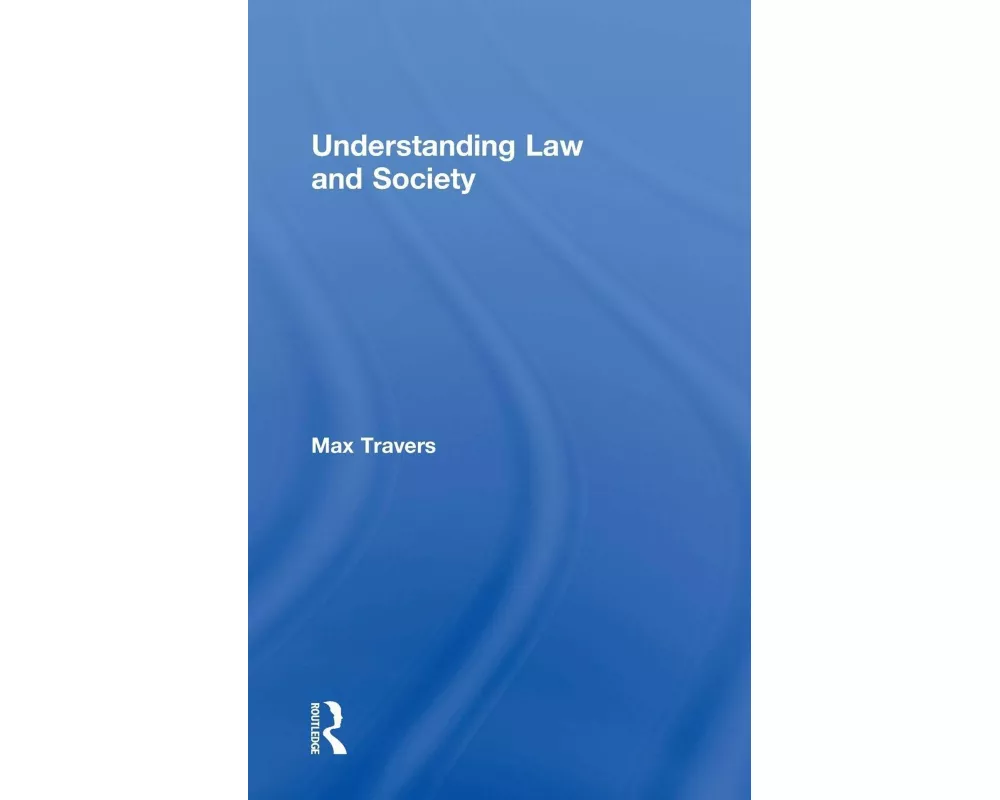 Understanding Law and Society
