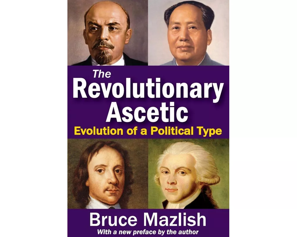 The Revolutionary Ascetic
