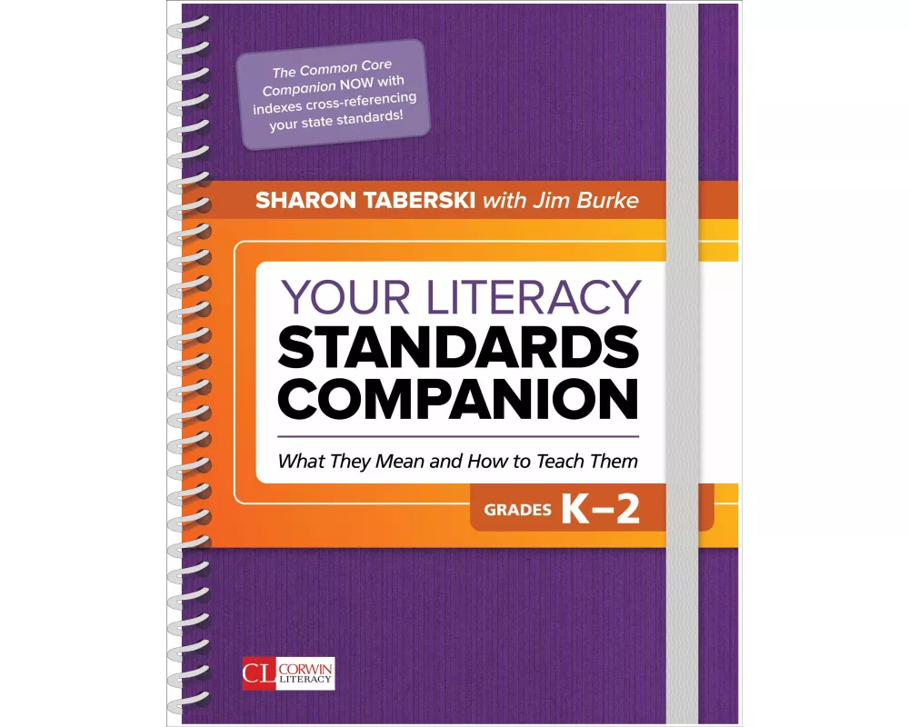 Your Literacy Standards Companion, Grades K-2