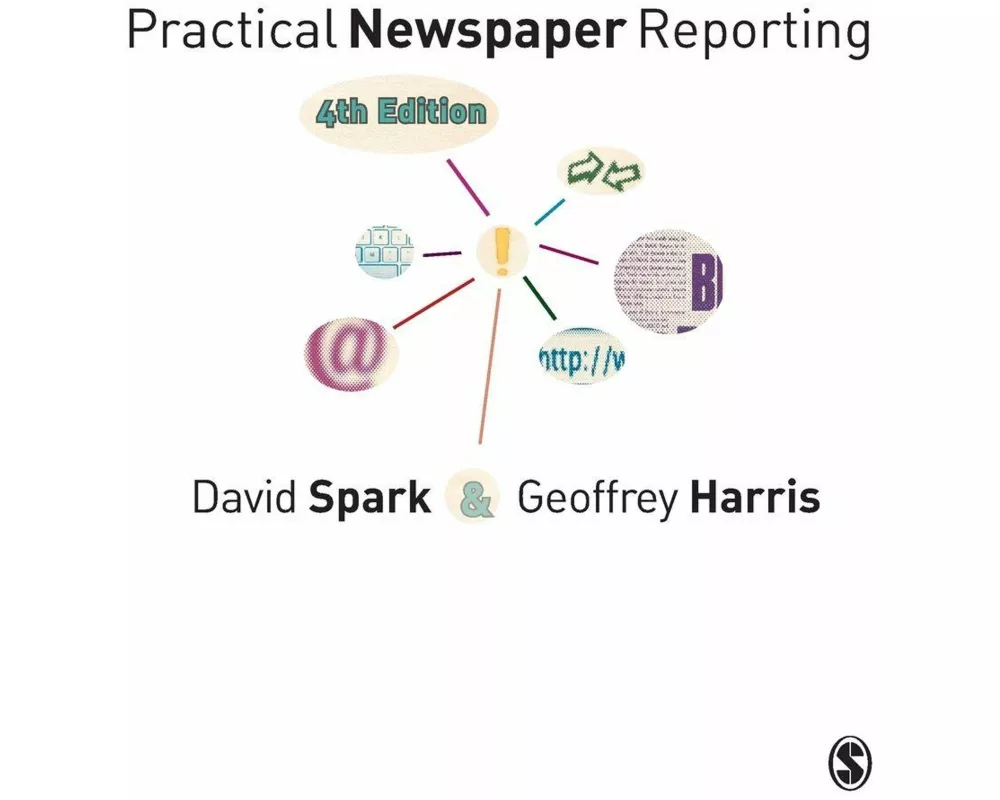 Practical Newspaper Reporting
