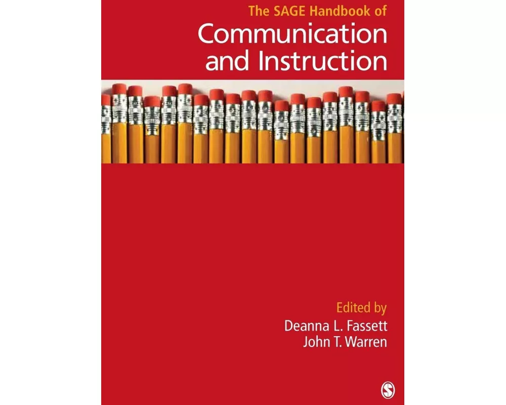 The SAGE Handbook of Communication and Instruction