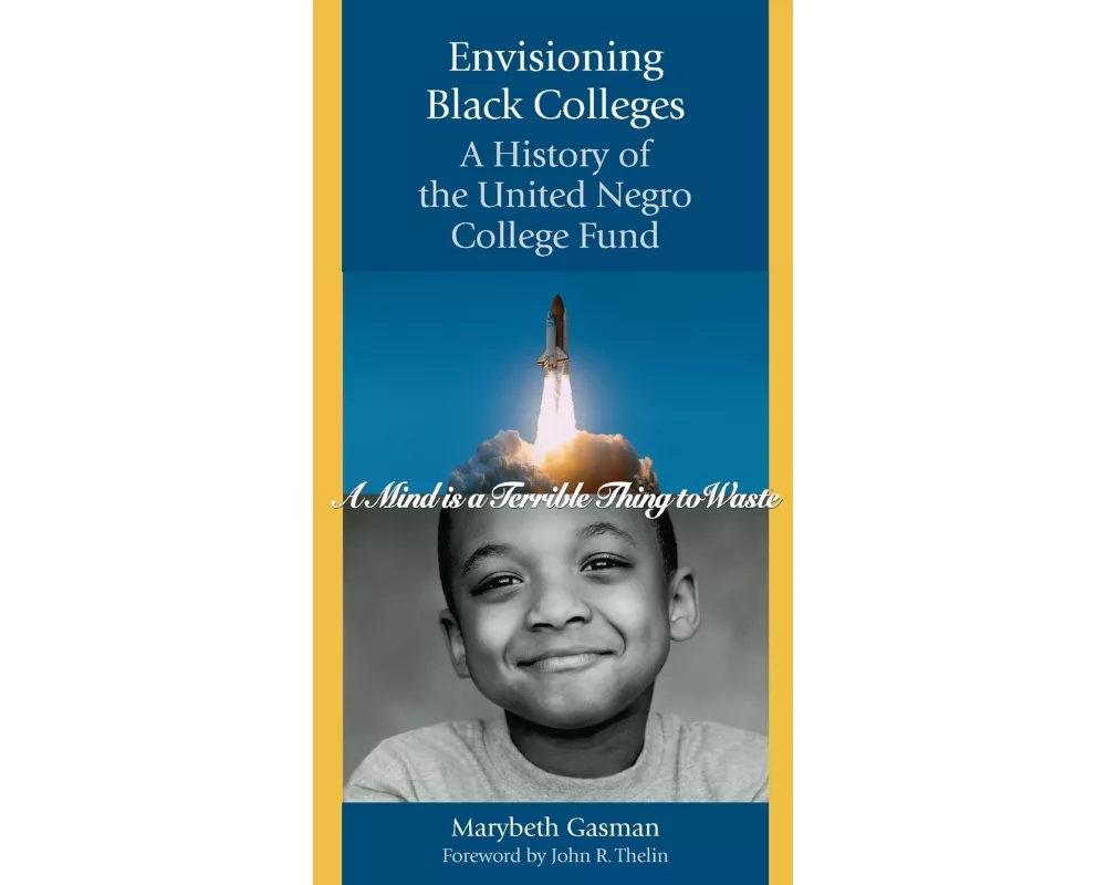 Envisioning Black Colleges
