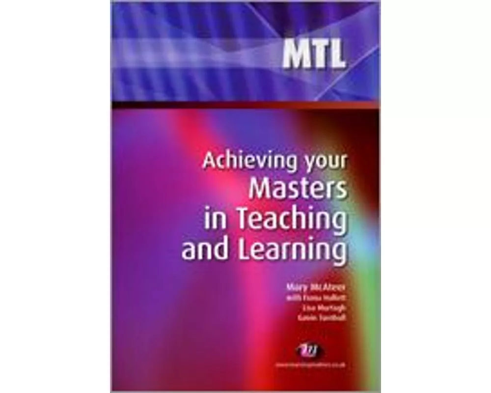 Achieving your Masters in Teaching and Learning