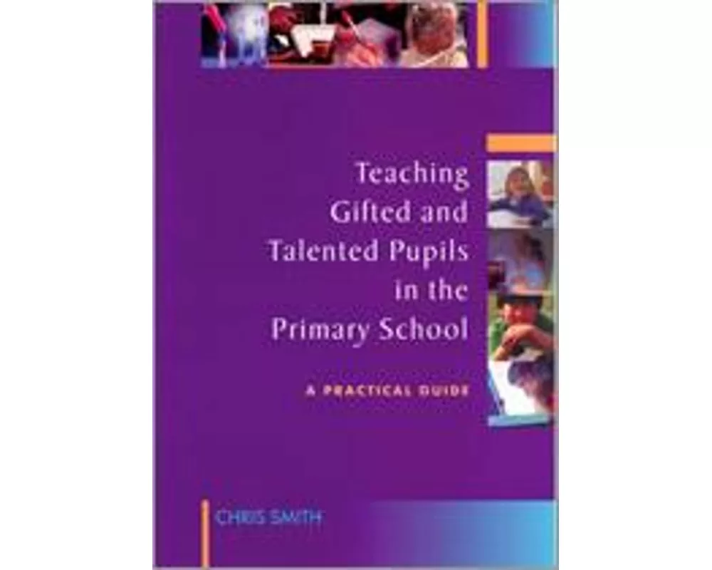 Teaching Gifted and Talented Pupils in the Primary School