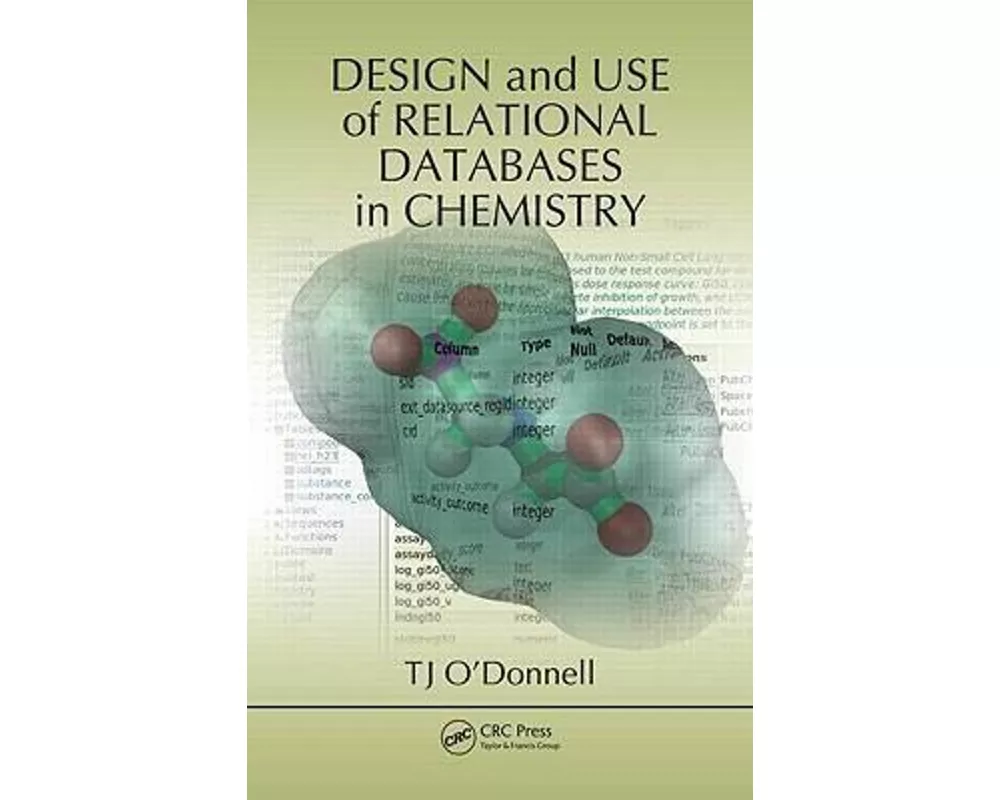 Design and Use of Relational Databases in Chemistry