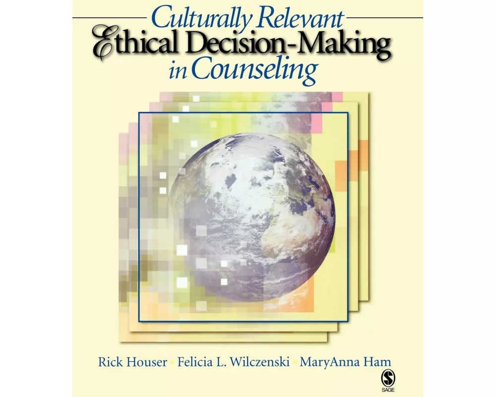 Culturally Relevant Ethical Decision-Making in Counseling