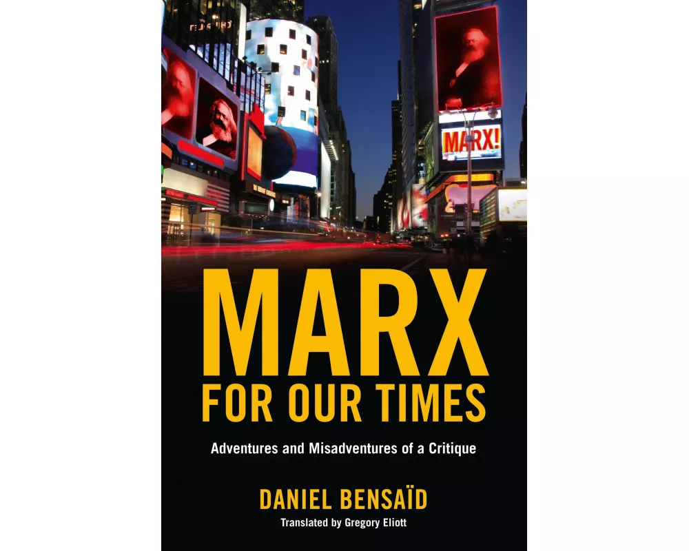 Marx for Our Times