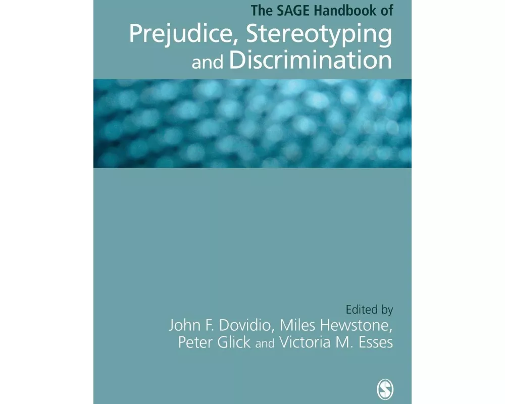 The SAGE Handbook of Prejudice, Stereotyping and Discrimination