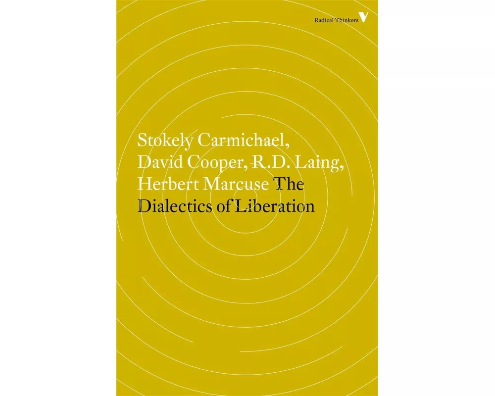 The Dialectics of Liberation