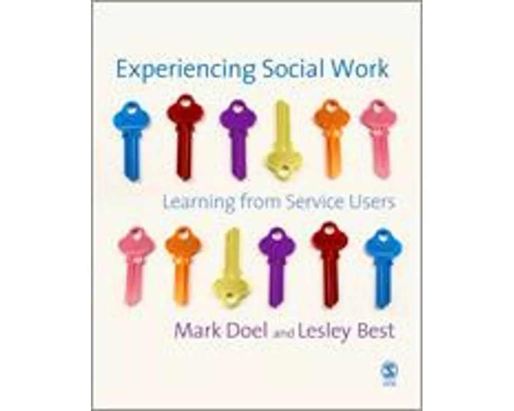 Experiencing Social Work