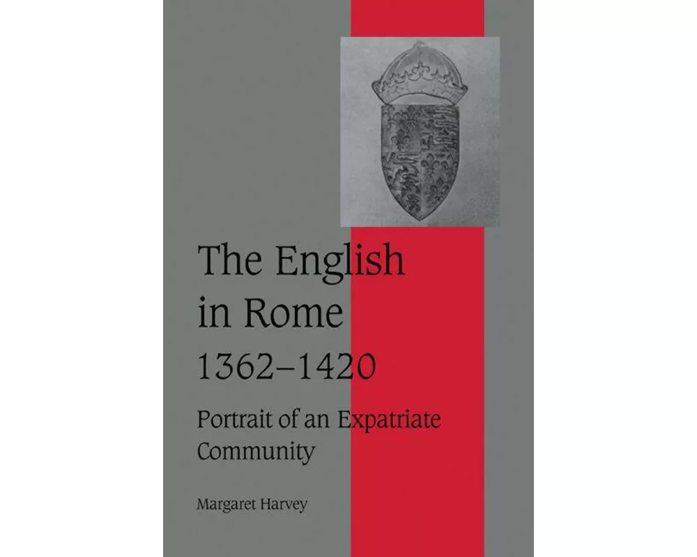 The English in Rome, 1362–1420