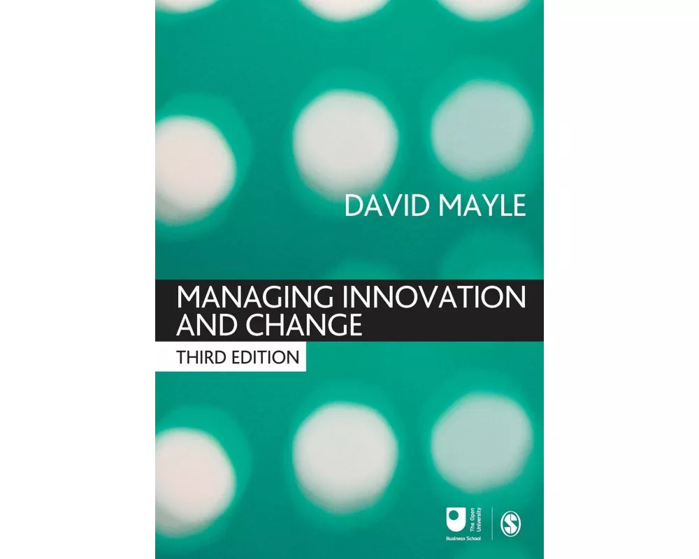 Managing Innovation and Change