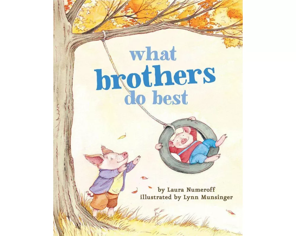 What Brothers Do Best