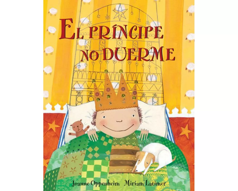 El Principe no Duerme (Prince's Bedtime) Spanish Edition