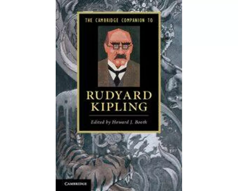 The Cambridge Companion to Rudyard Kipling