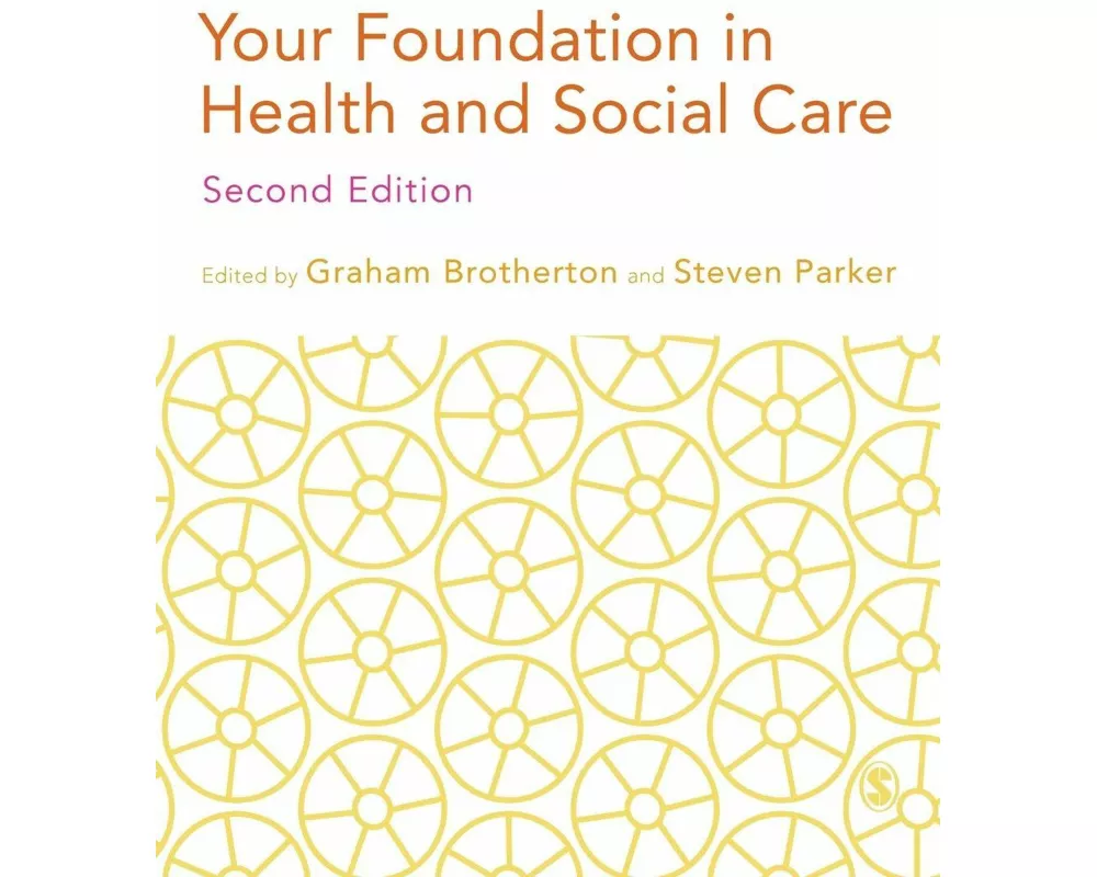 Your Foundation in Health & Social Care
