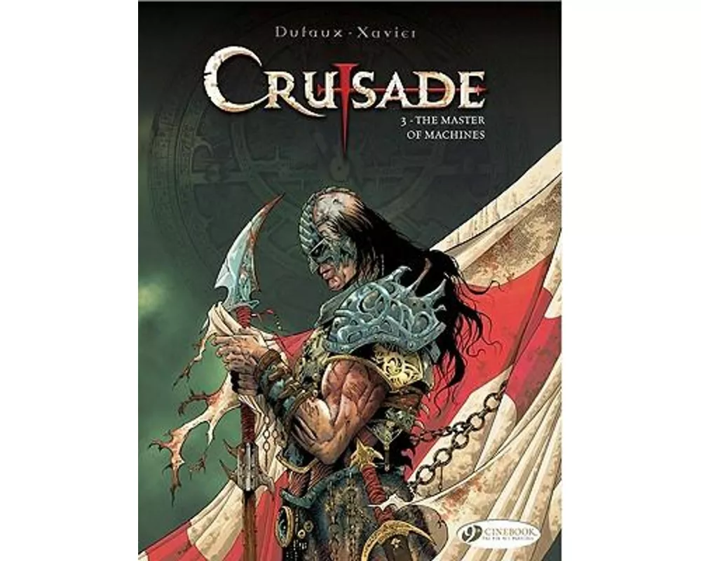 Crusade Vol.3: The Master of Machines