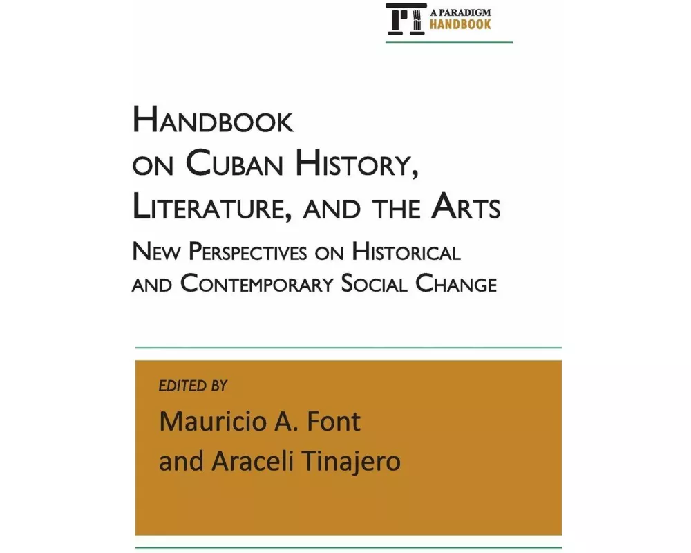 Handbook on Cuban History, Literature, and the Arts