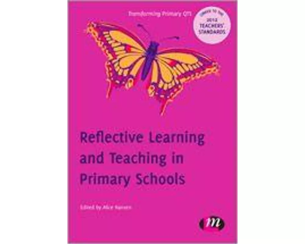 Reflective Learning and Teaching in Primary Schools