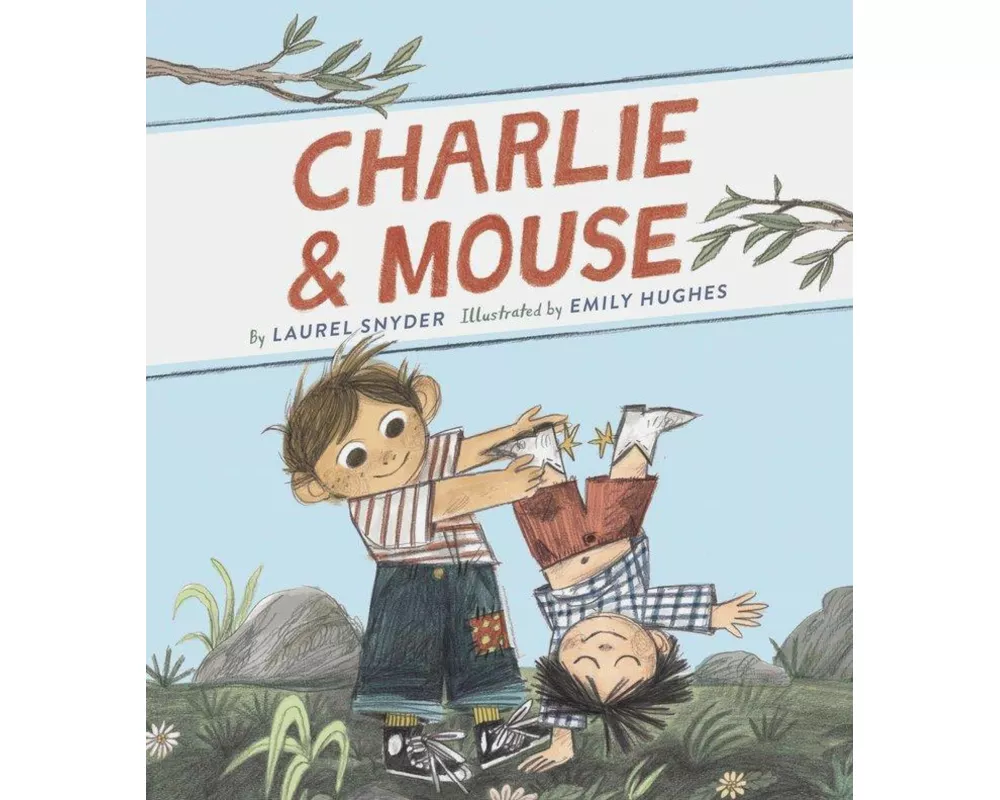 Charlie & Mouse: Book 1