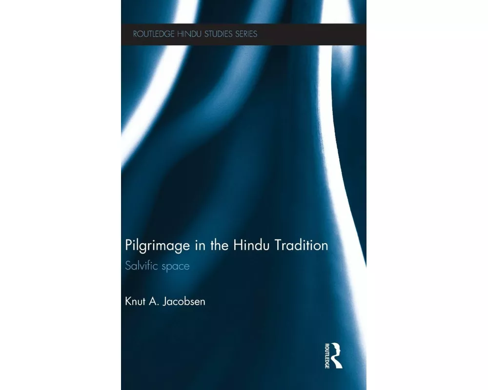 Pilgrimage in the Hindu Tradition