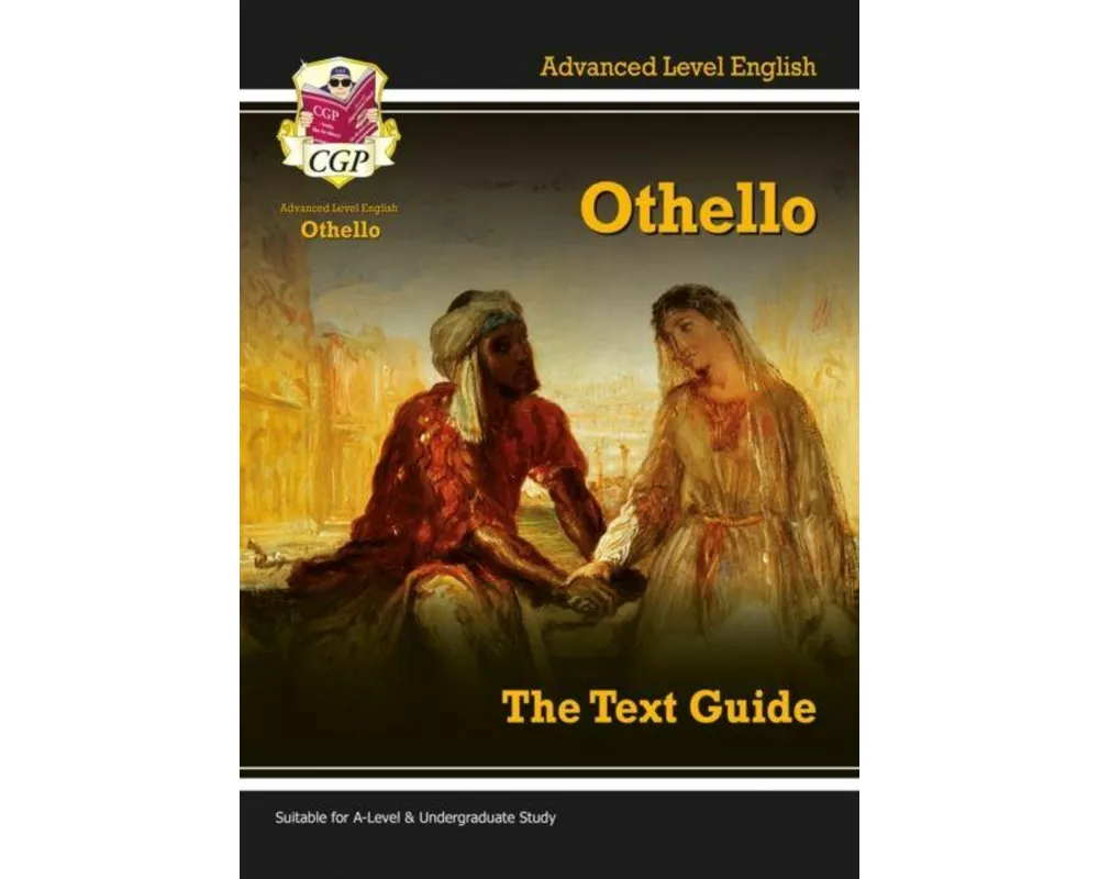 A-level English Text Guide - Othello