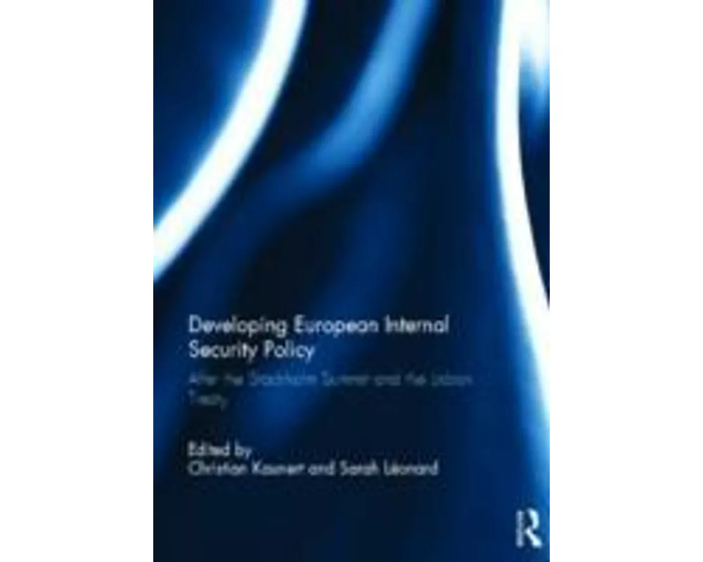 Developing European Internal Security Policy