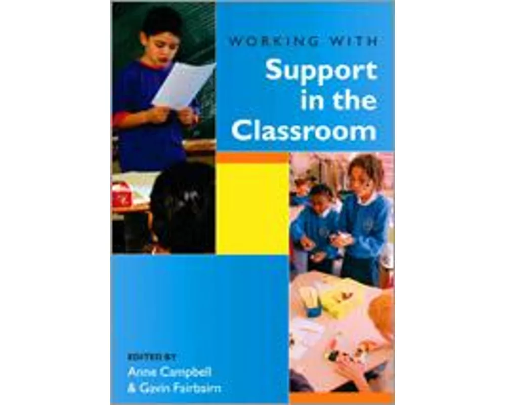Working with Support in the Classroom