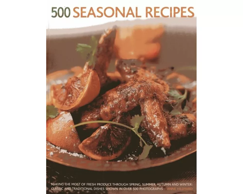 500 Seasonal Recipes