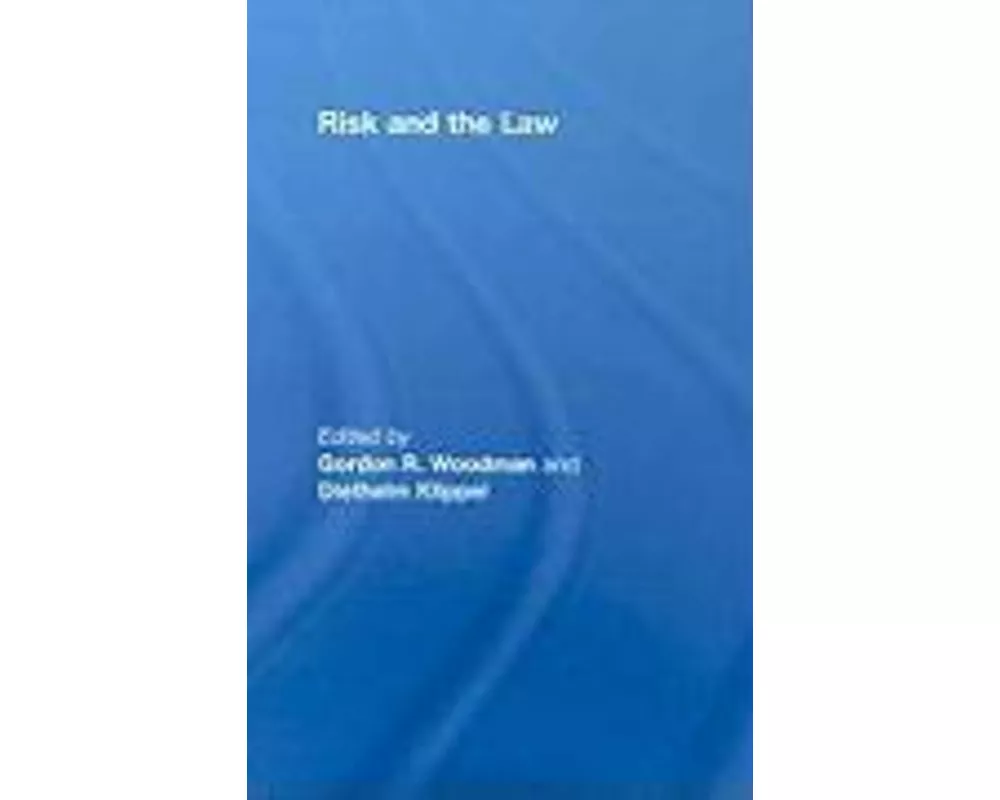 Risk and the Law