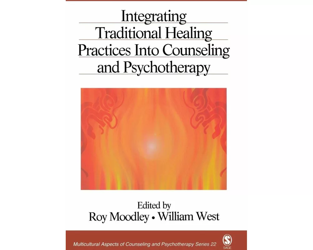 Integrating Traditional Healing Practices Into Counseling and Psychotherapy