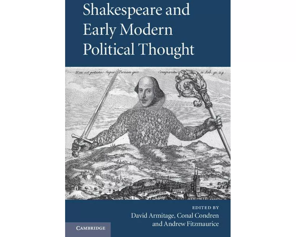 Shakespeare and Early Modern Political Thought