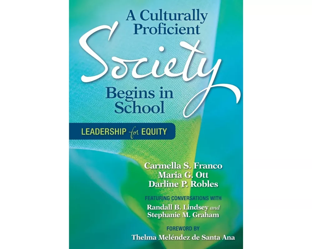 A Culturally Proficient Society Begins in School