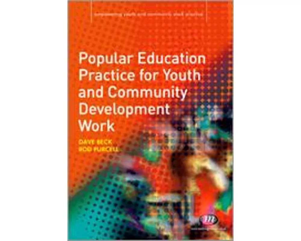 Popular Education Practice for Youth and Community Development Work