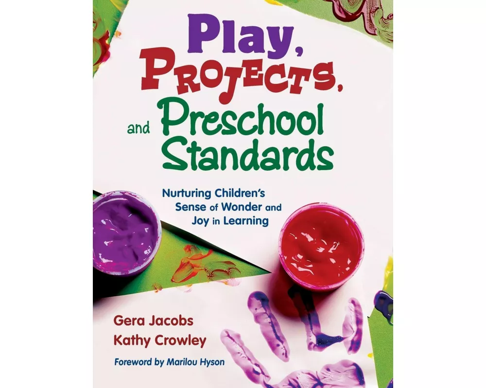 Play, Projects, and Preschool Standards