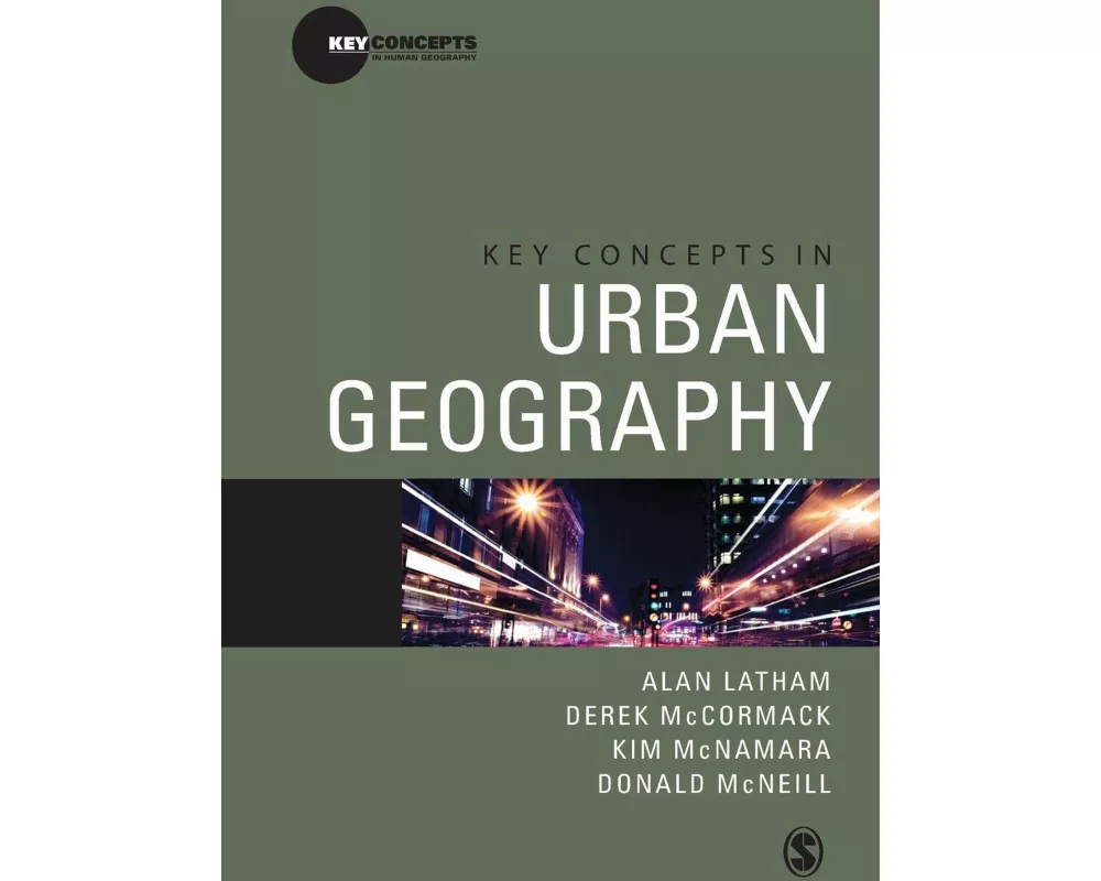 Key Concepts in Urban Geography