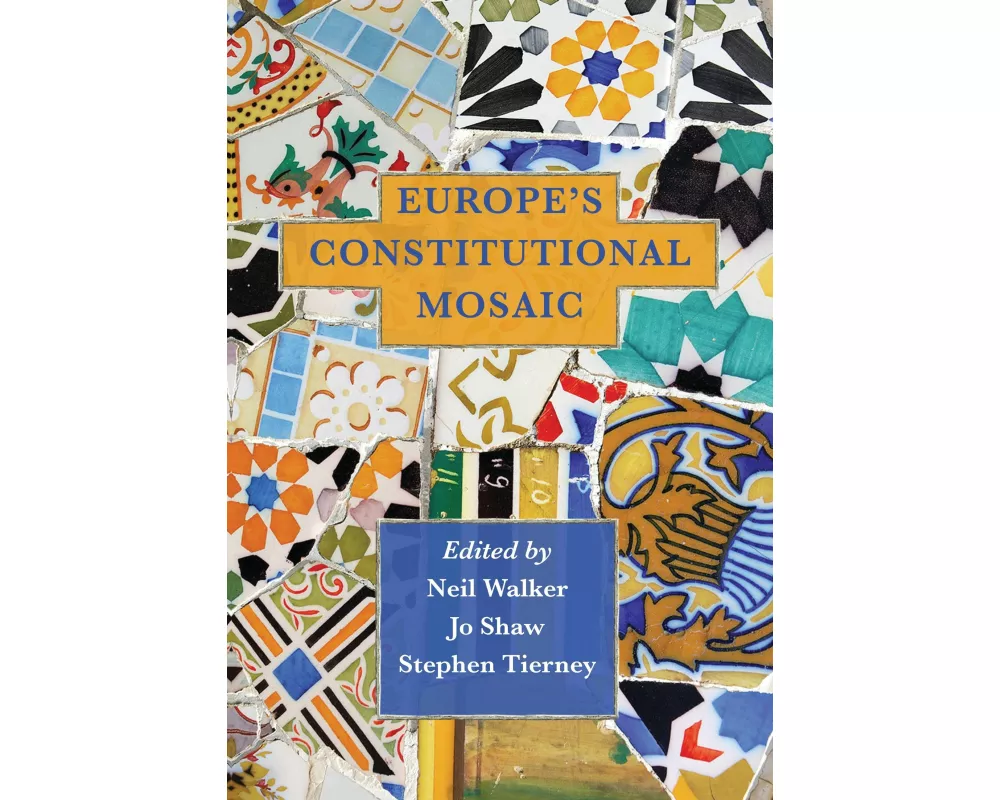 Europe's Constitutional Mosaic