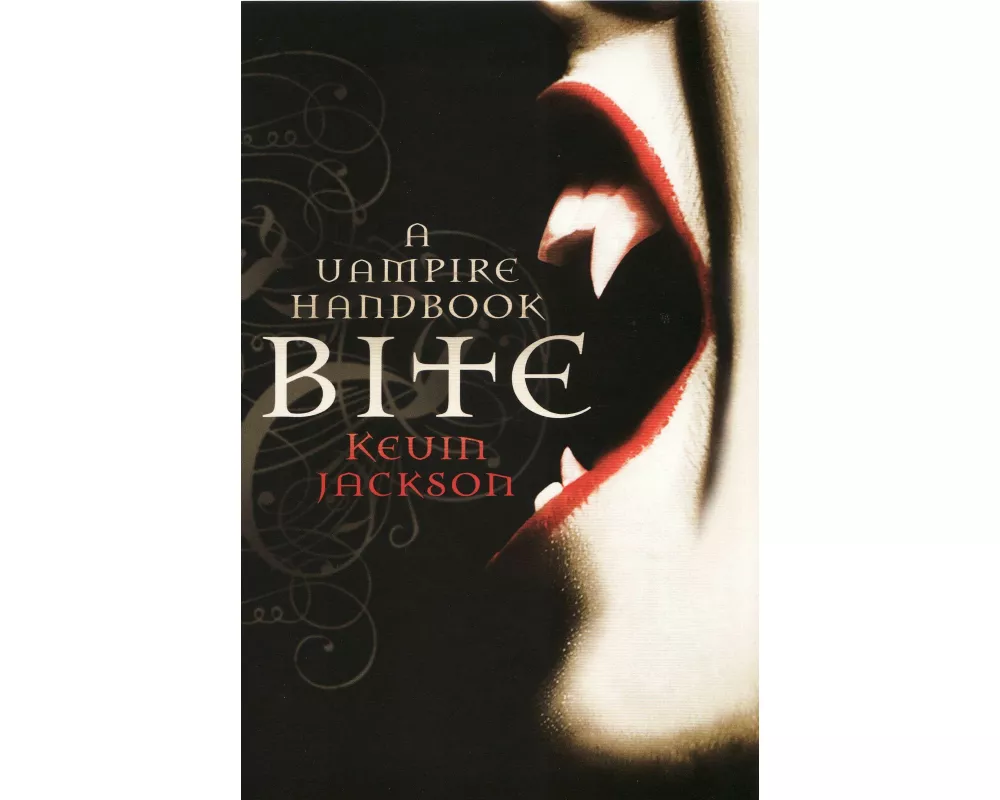 Bite: A Vampire Handbook