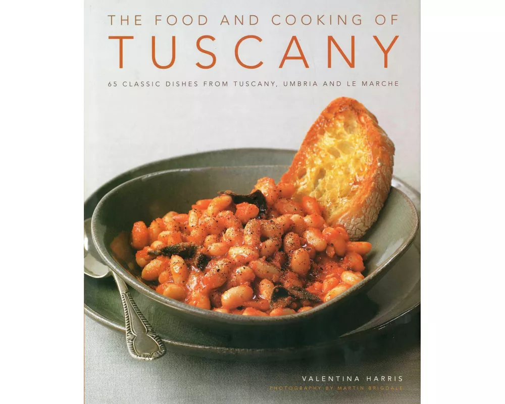 Food and Cooking of Tuscany