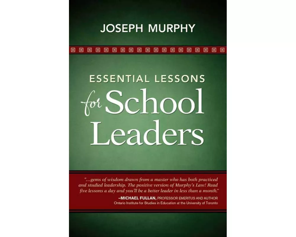 Essential Lessons for School Leaders