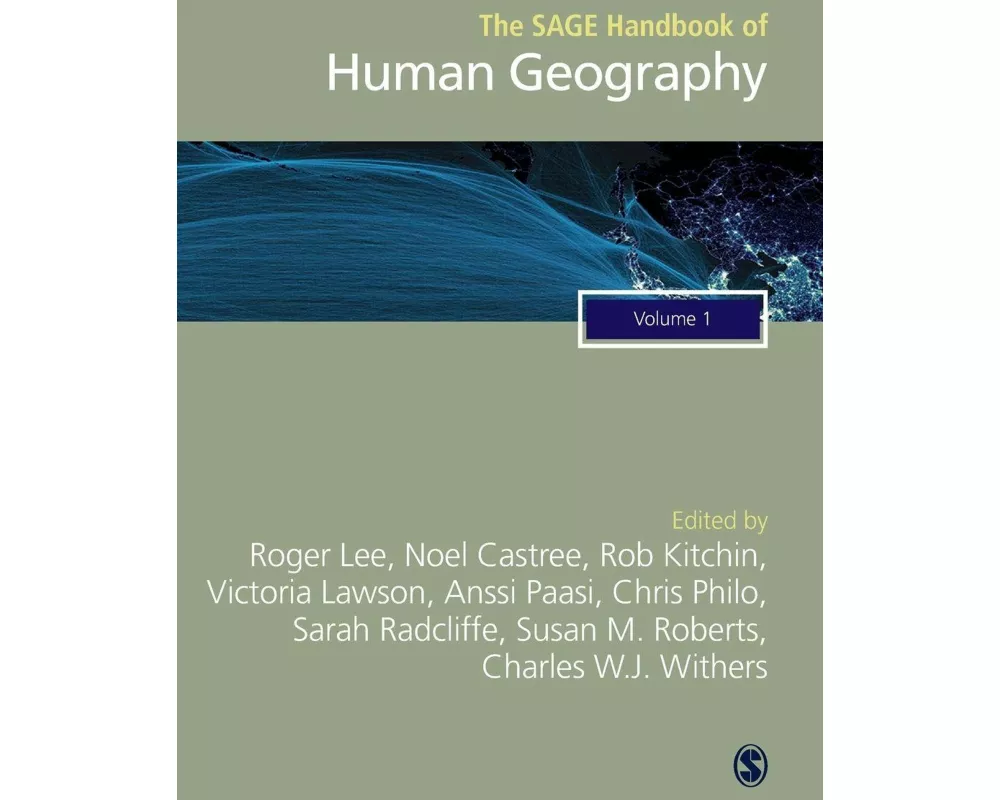 The SAGE Handbook of Human Geography, 2v