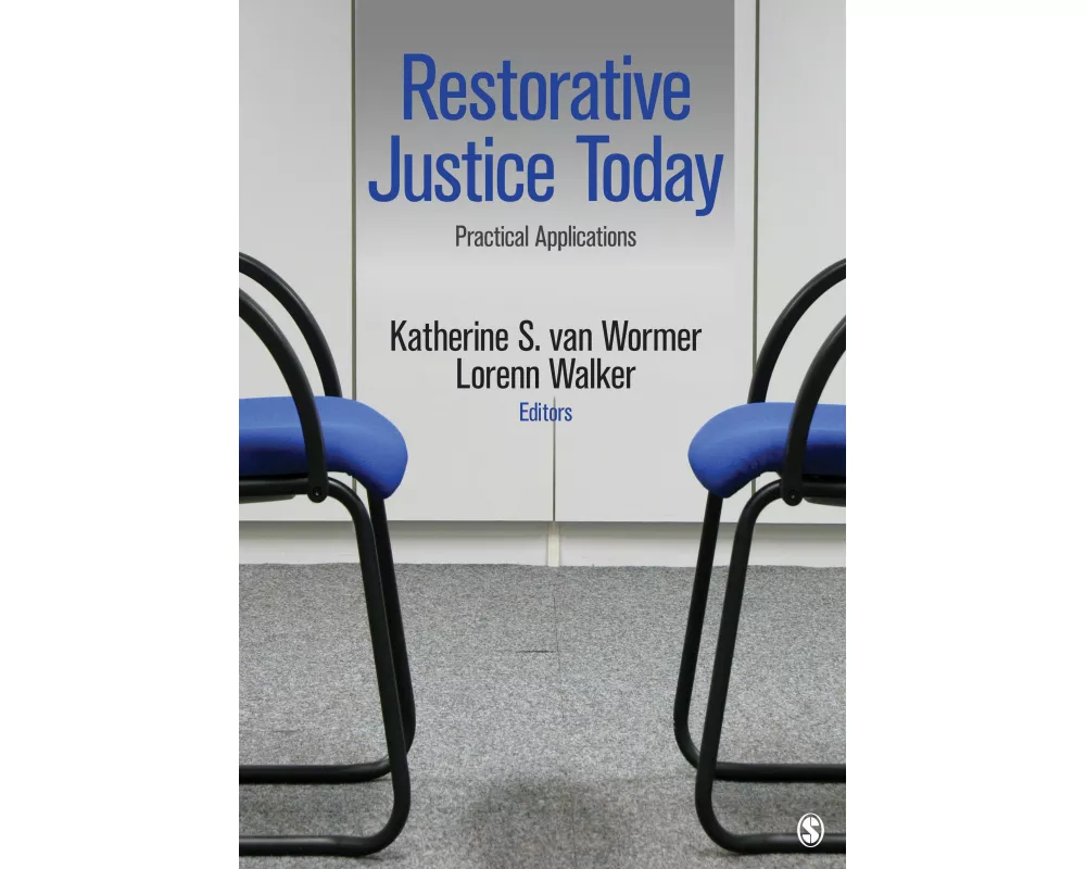 Restorative Justice Today