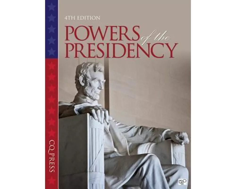 The Powers of the Presidency