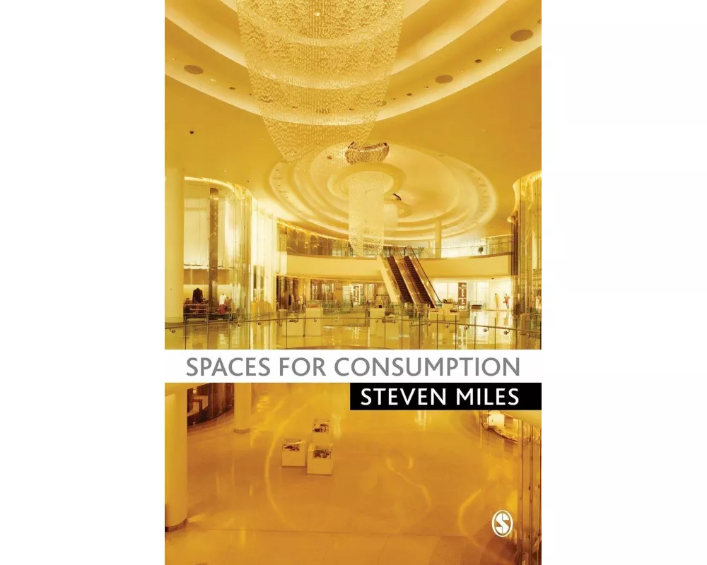 Spaces for Consumption
