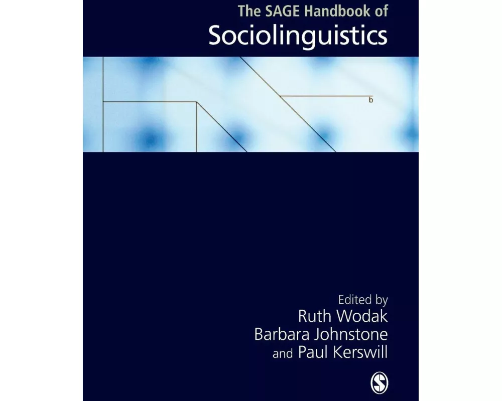 The SAGE Handbook of Sociolinguistics