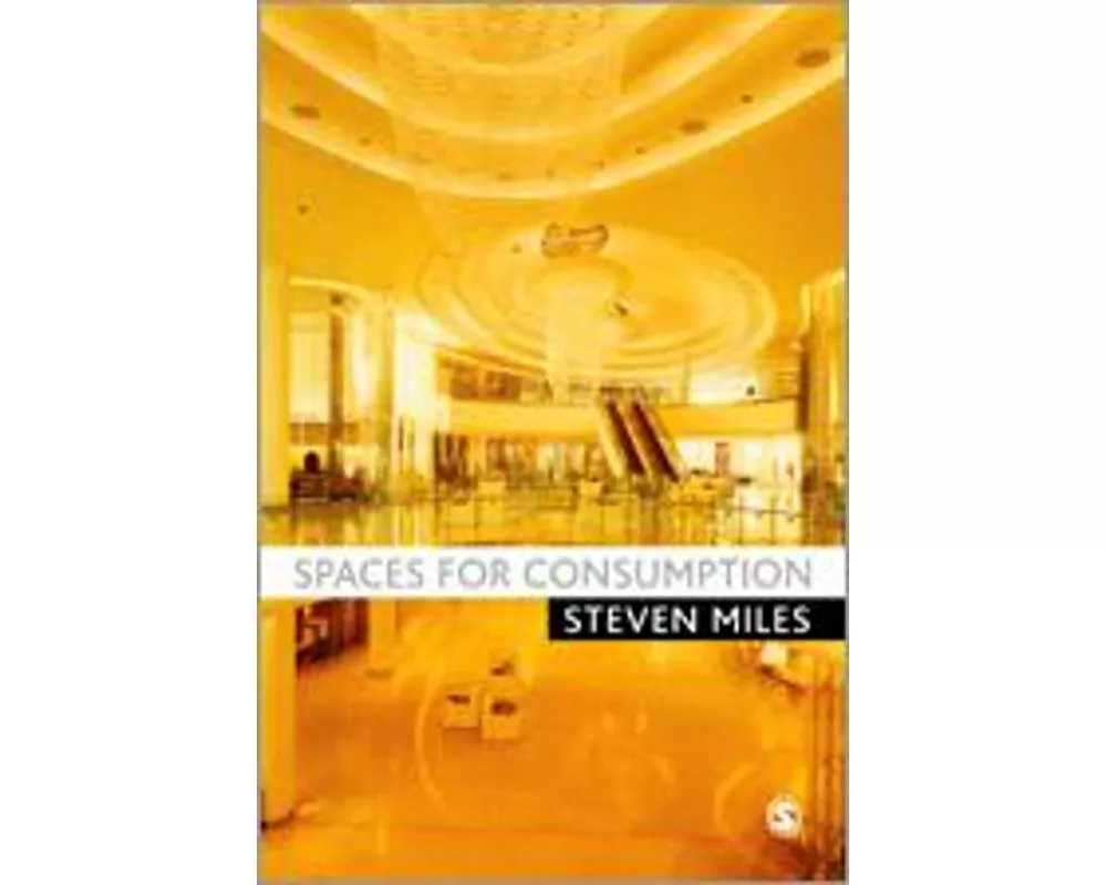 Spaces for Consumption