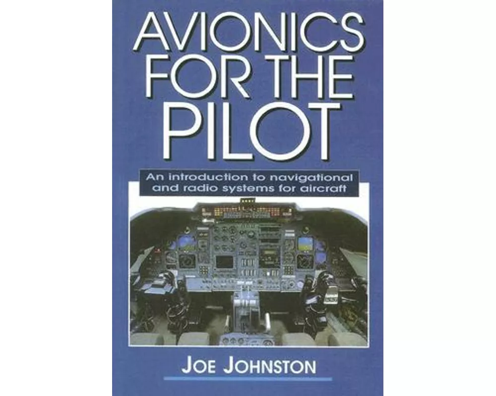 Avionics for the Pilot