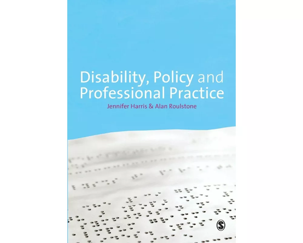 Disability, Policy and Professional Practice