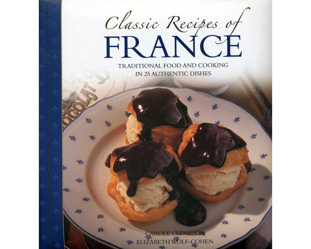 Classic Recipes of France